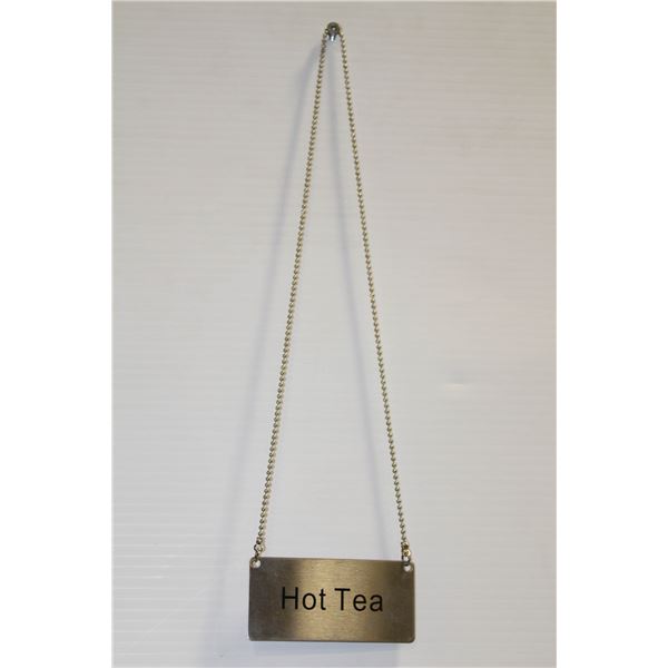 LOT OF 7 NEW "HOT TEA" HANGING SIGNS