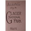 Image 2 : "Selected Views Along The Glacier National Park"