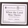 Image 11 : Ltd. Ed. When The Land Was Theirs By McCarthy