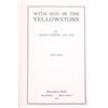 Image 4 : With God in the Yellowstone by Alma White 2nd Ed.