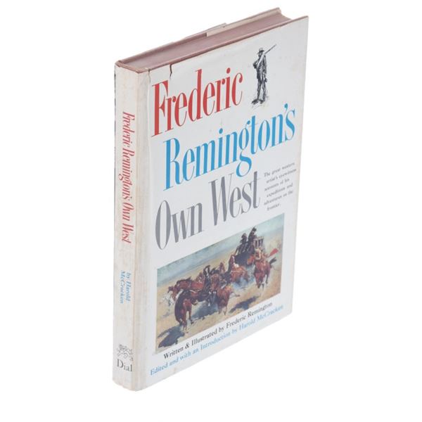 Frederic Remington's Own West By Remington