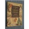 Image 1 : A TREASURY OF GRAND OPERA
