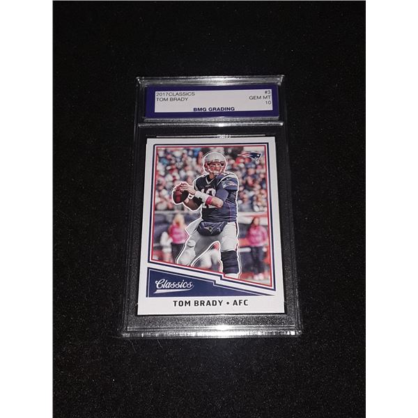 TOM BRADY, 2017 Classics, GEM MT 10