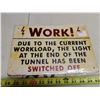 Image 1 : 8 x 11 3/4" Tin Sign "Work"
