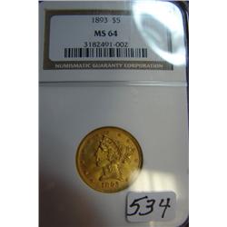 1893 $5 Liberty Gold Coin NGC MS64