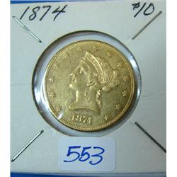 1874 $10 Liberty Gold Coin AU 50