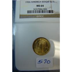 1926 America Sesquicentennial Gold Coin NGC MS 64