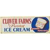 Image 1 : Clover Farms Ice Cream Tin Sign - 20" x 7"