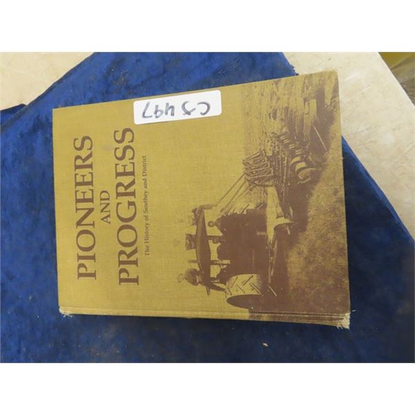 Local History Book ' Pioneers & Progress'
