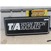 Image 1 : T/A High Tech Radials 2 Sided Sign - Lights Up But UNTESTED 15" x 37"