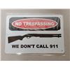 Image 1 : Approx 8inchx11 3/4 tin sign " No Tresspassing"