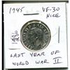 Image 1 : 1945 Canadian Silver 25 Cents. Minted the last year of World War II. VF-30. Nice.