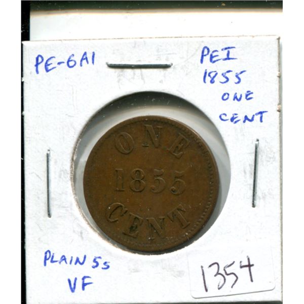 Pre-Confederation Token. PE-6A1. Prince Edward Island Fisheries & Agriculture 1855 One Cent with Pla