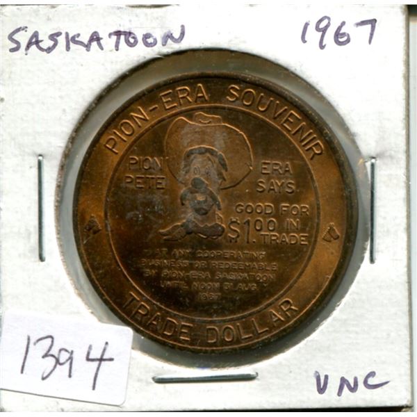 1967 Saskatoon Trade Dollar celebrates Canada’s Centennial. Unc. Nice.