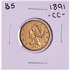 Image 1 : 1891-CC $5 Liberty Head Half Eagle Gold Coin
