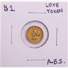 Image 1 : ND $1 Liberty Head Gold Dollar Love Token Coin "A.B.S."