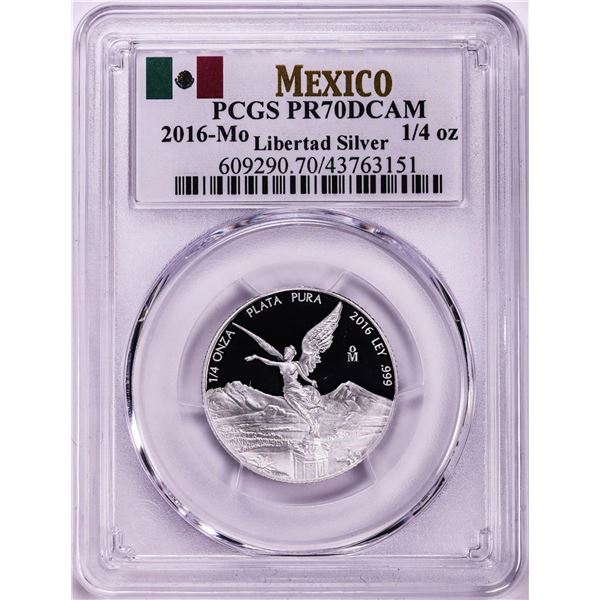 2016-Mo Mexico Proof 1/4 oz Silver Libertad Coin PCGS PR70DCAM