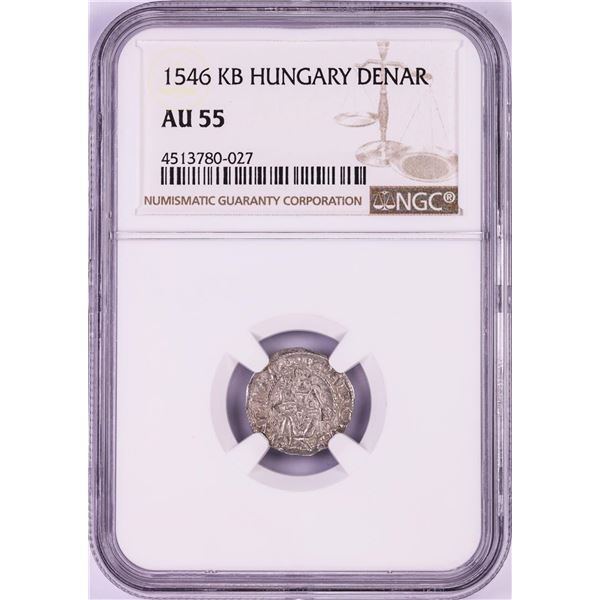 1546 KB Hungary Denar 'Madonna and Child' Coin NGC AU55