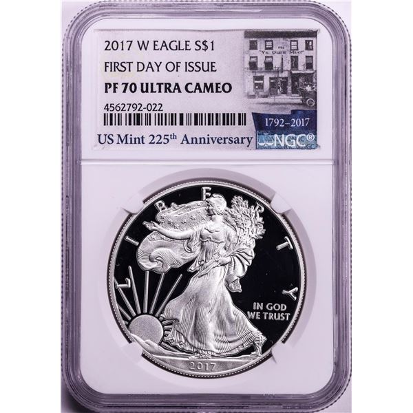 2017-W $1 Proof American Silver Eagle Coin NGC PF70 Ultra Cameo First Day of Issue