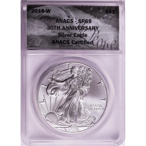 2016-W $1 Burnished American Silver Eagle Coin ANACS SP69
