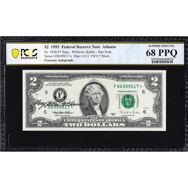 1995 $2 Federal Reserve Star Note with Courtesy Autograph PCGS Superb Gem Unc. 68PPQ