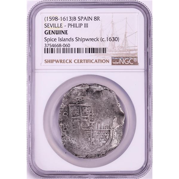 Spice Islands Shipwreck (1598-1613) Spain 8 Reales Philip III Silver Coin NGC Genuine
