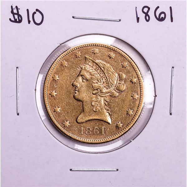 1861 $10 Liberty Head Eagle Gold Coin