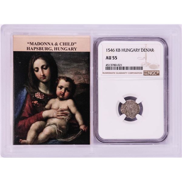 1546 KB Hungary Denar 'Madonna and Child' Coin NGC AU55 w/ Story Box