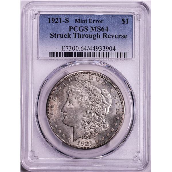 1921-S $1 Morgan Silver Dollar Mint Error Struck Through Reverse Coin PCGS MS64