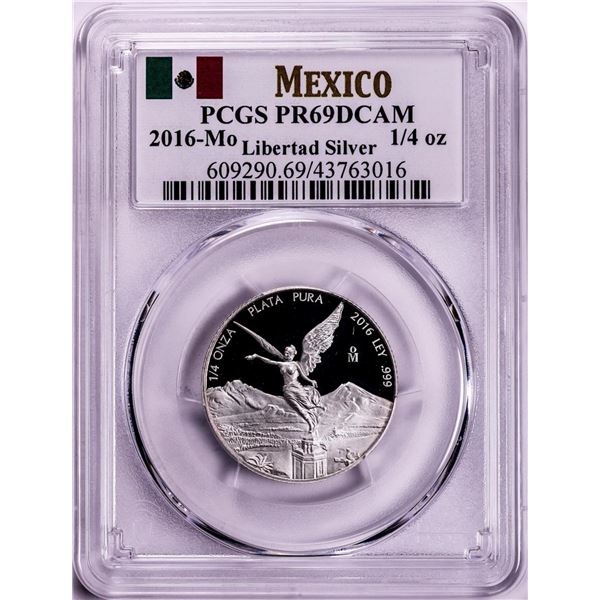 2016-Mo Mexico Proof 1/4 oz Silver Libertad Coins PCGS PR69DCAM