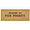 Image 1 : "Beware of Pick Pockets" Sign