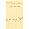 Image 5 : "The Voice of the Coyote" by J. Frank Dobie