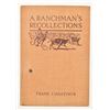 Image 1 : "A Ranchman's Recollections" by Frank S. Hastings