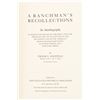 Image 3 : "A Ranchman's Recollections" by Frank S. Hastings