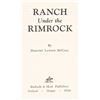 Image 3 : "Ranch Under The Rimrock" by Dorothy McCall