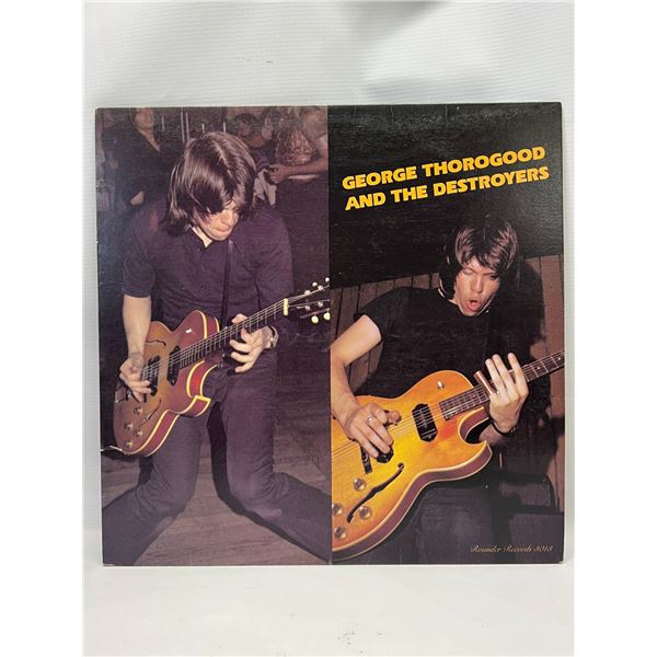 George Thorogood and The Destroyers 12" LP Record (NM)