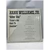 Image 3 : Hank Williams Jr. - After You Pride's Not Hard to Swallow 12" LP Record