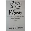 Image 5 : 2 books: Child Of The West, Cathy Luchetti, 2001, hb, dj; These Is My Words, Nancy Turner, 1998, hb;