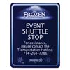 Image 1 : Frozen Live at the Hyperion Event Shuttle Sign.