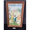 Image 1 : Antique Diamond Dyes Sign, Framed 14" x23"