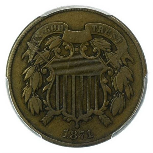 1871 Two Cents PCGS F-15