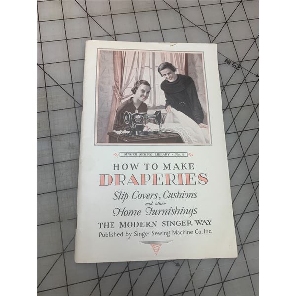 1934 SINGER SEWING MACHINE BOOK HOW TO MAKE DRAPERIES