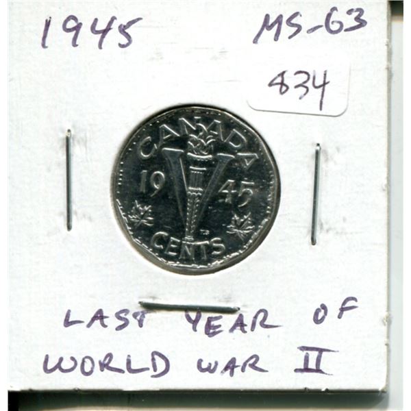 1945 Canadian Steel 5 Cents. V For VICTORY. Last year of World War II. Choice Mint State MS-63. Nice