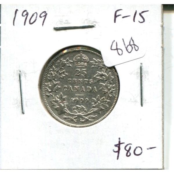 1909 Canadian Silver 25 Cents. F-15.