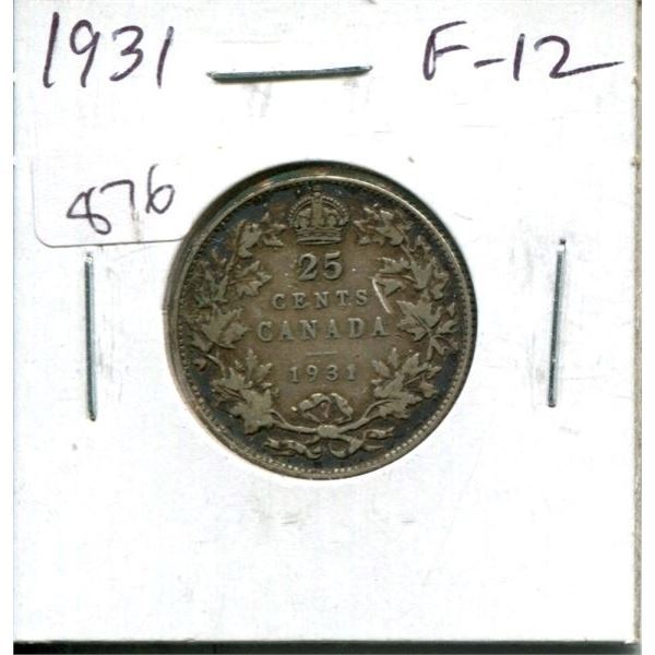 1931 Canadian Silver 25 Cents. F-12.