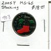 Image 1 : 2005P Teddy Bear in Christmas Stocking Coloured 25 Cents. MS-65. Nice.