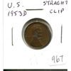 Image 1 : U.S. 1953D Error Cent with Straight Clip. EF.