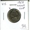 Image 1 : U.S. 1954 Error Nickel with Curved Clip. EF.