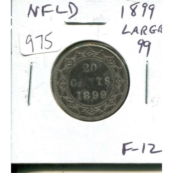 Newfoundland. 1899 Large 99 Victorian Silver 20 Cents. Key Date. F-12.