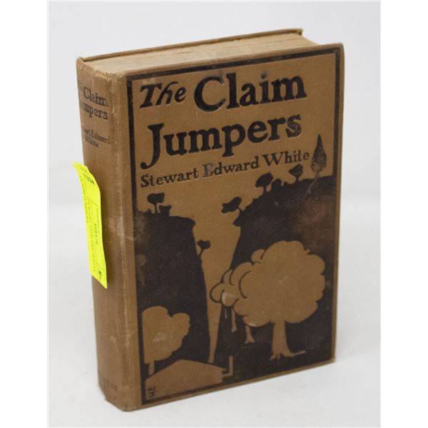 1900S STEWART EDWARD WHITE CLAIM JUMPERS